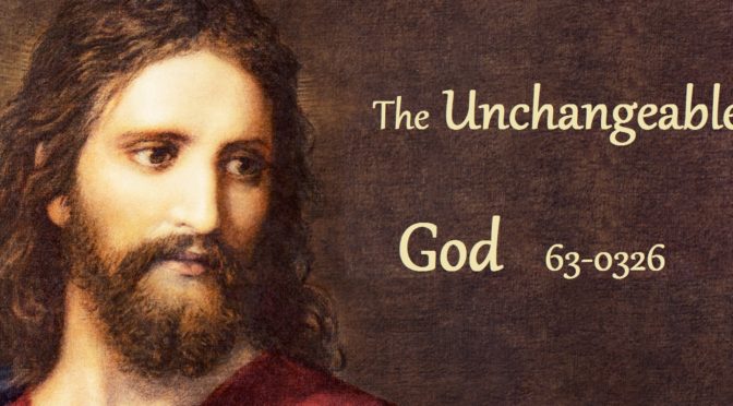 16-0727 The Unchangeable God