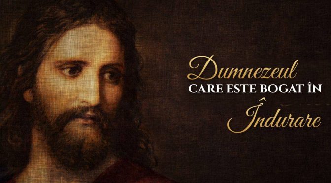 26-0927 Dumnezeul Care Este Bogat În Îndurare